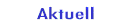 Aktuelles